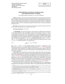 Perturbation Analysis of Matrices Over a Quaternion Division Algebra∗