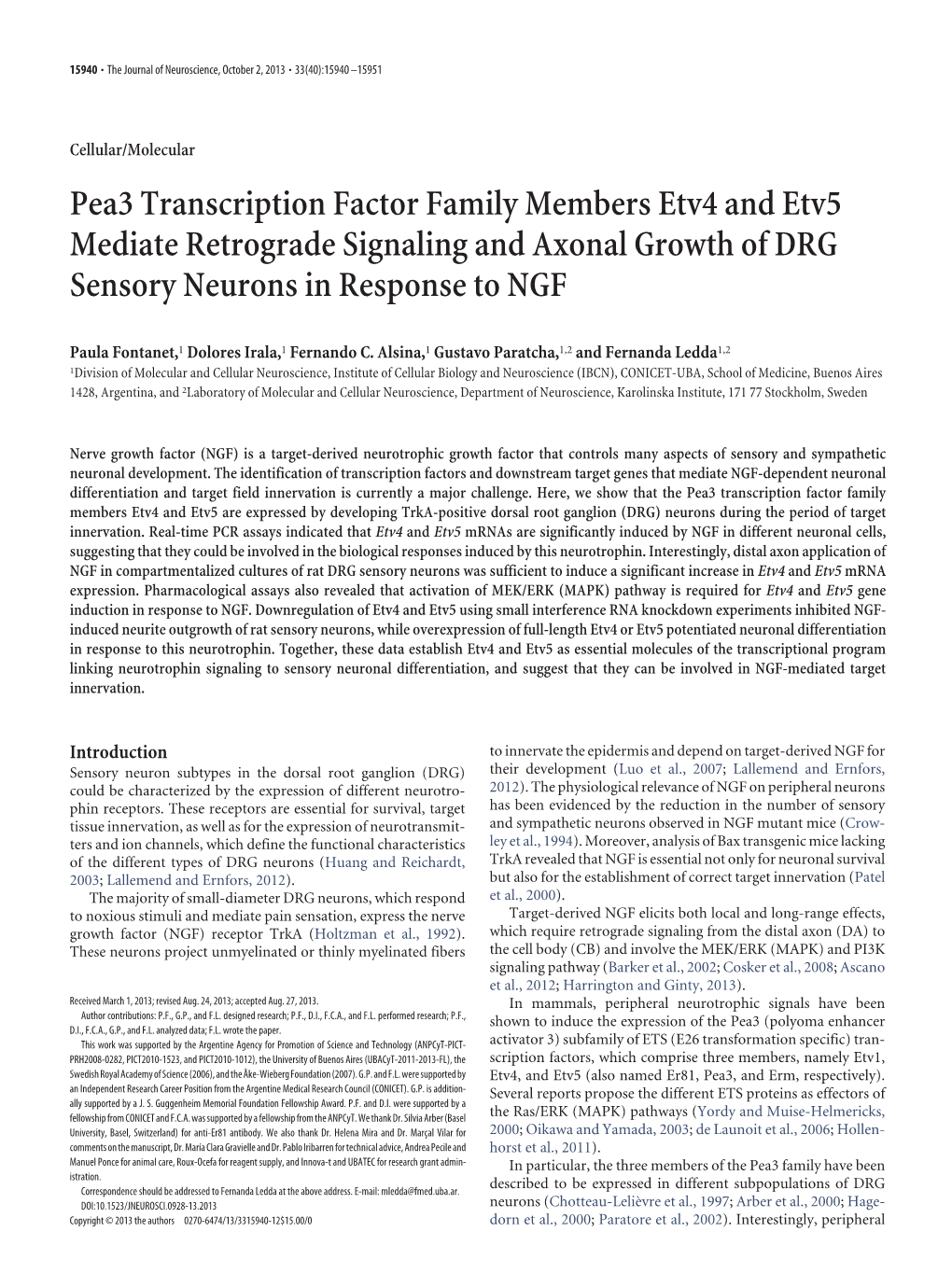 Pea3 Transcription Factor Family Members Etv4 and Etv5 Mediate Retrograde Signaling and Axonal Growth of DRG Sensory Neurons in Response to NGF