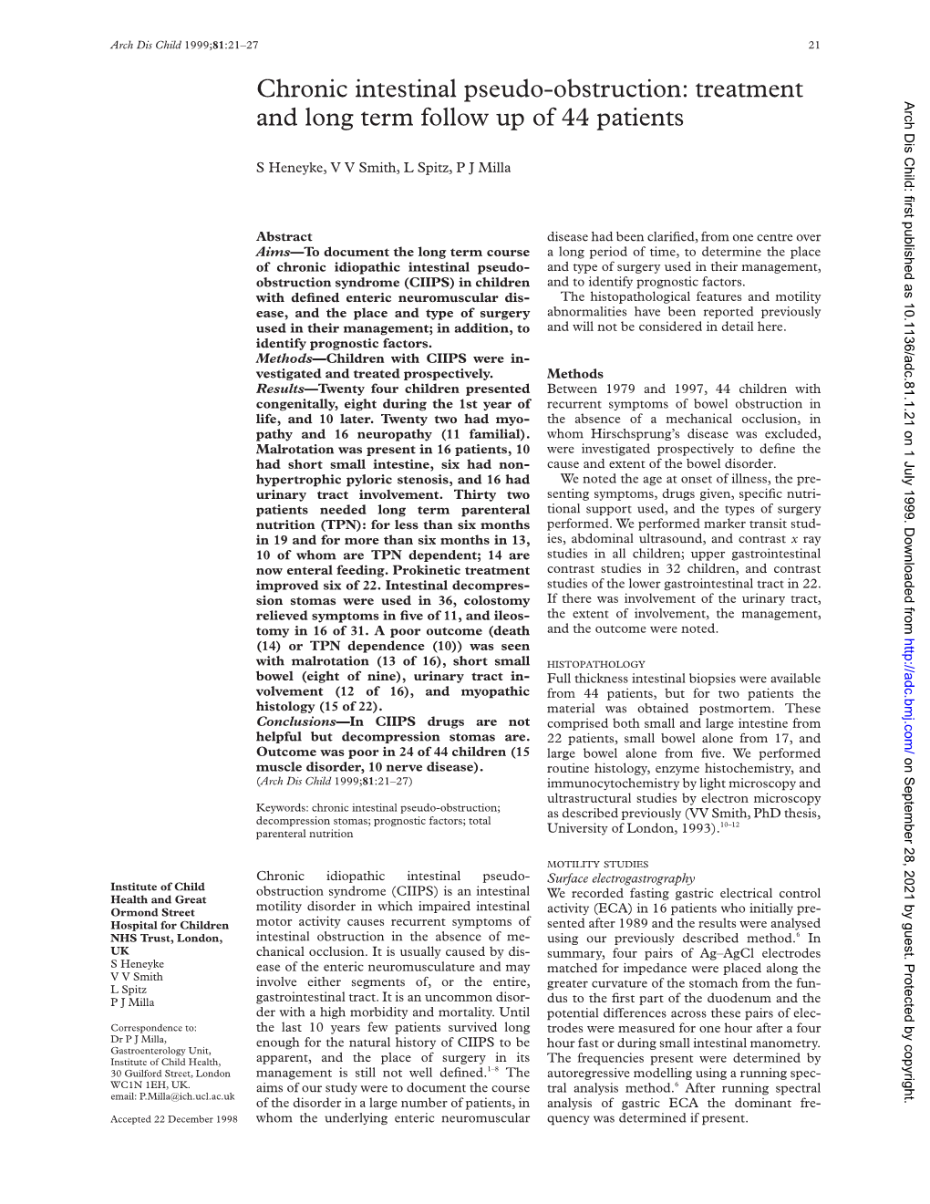 Chronic Intestinal Pseudo-Obstruction: Treatment and Long Term Follow up Of