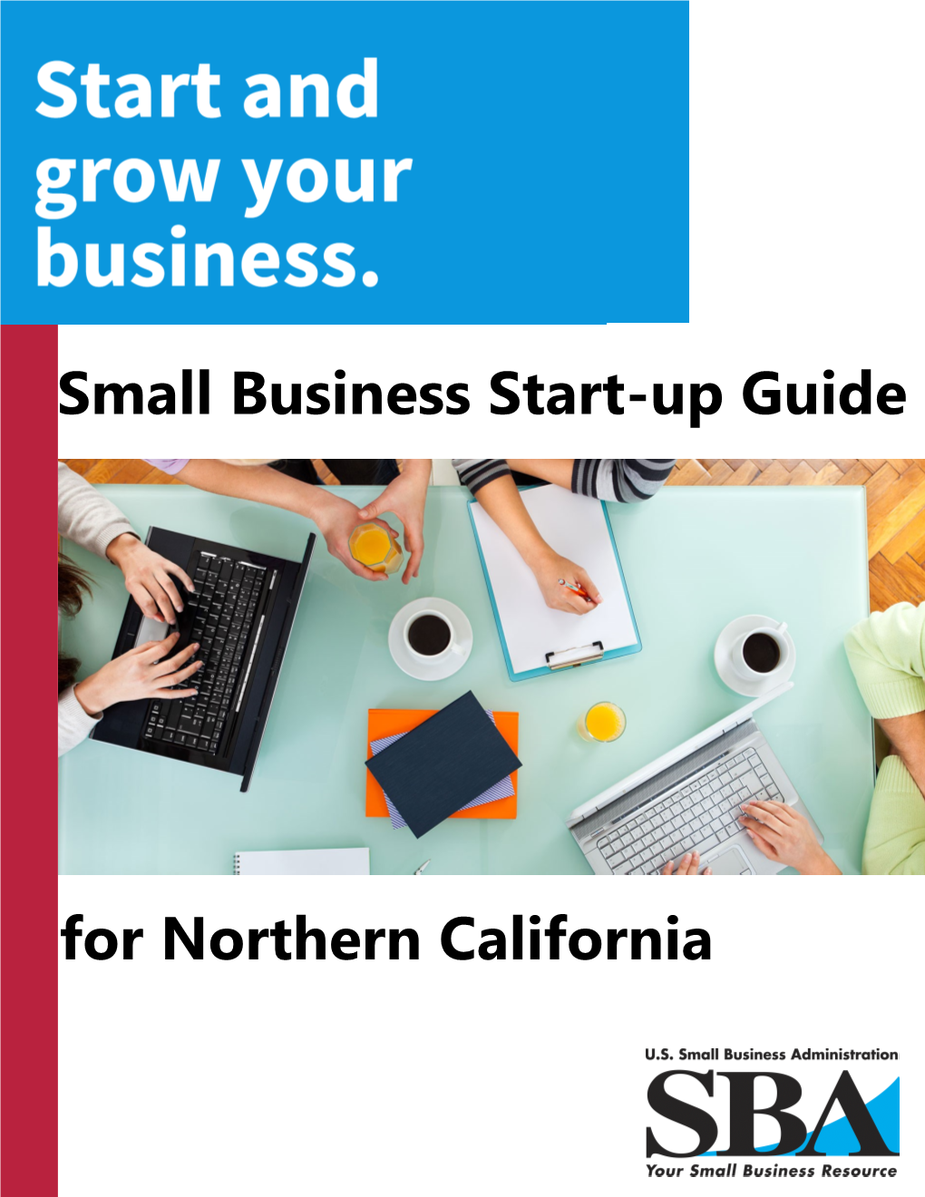 Small Business Start-Up Guide for Northern California