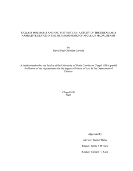 Vigilans Somniabar and Nec Fuit Nox Una: a Study of the Dream As a Narrative Device in the Metamorphoses of Apuleius Madaurensis