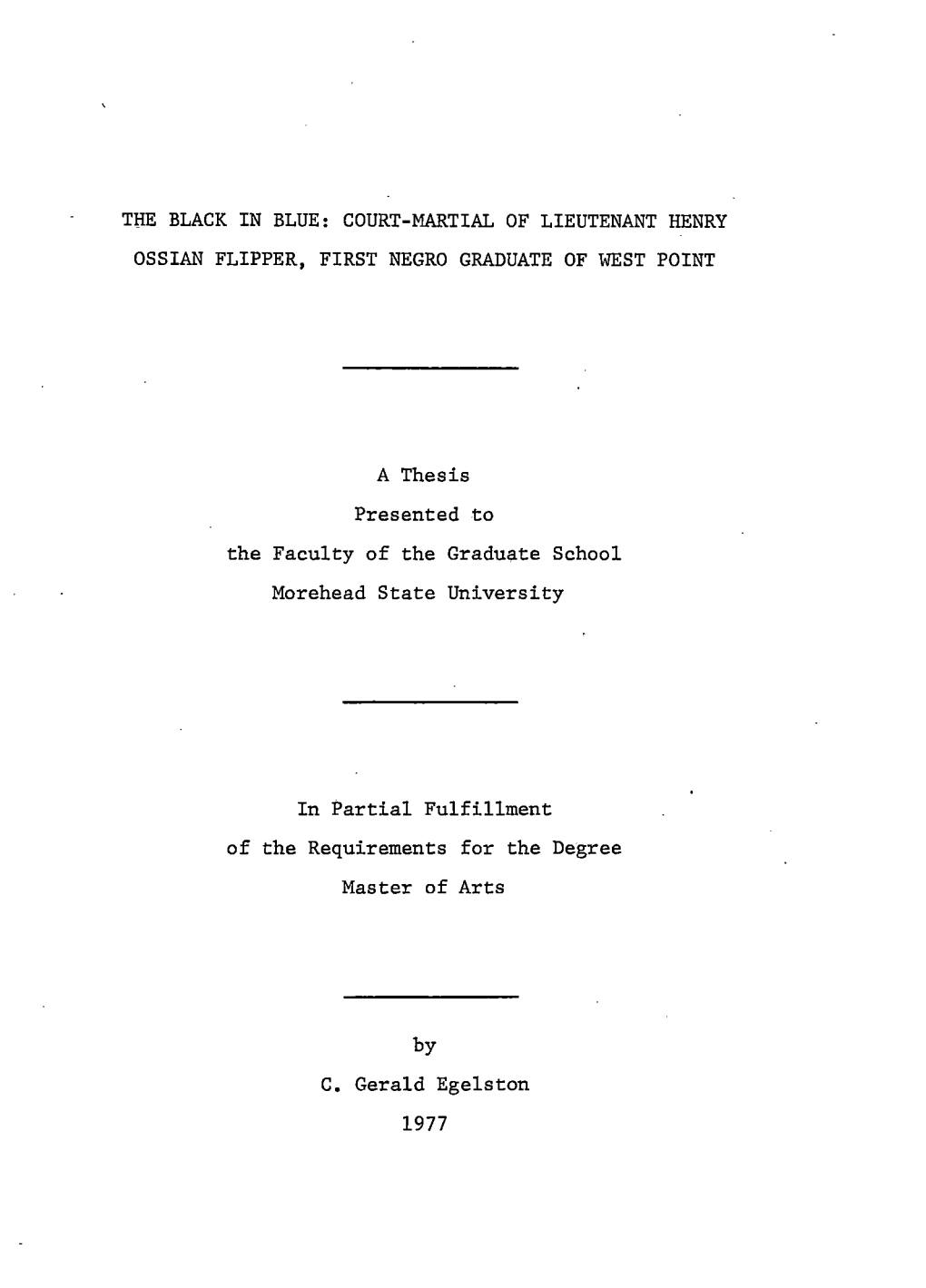 Court-Martial of Lieutenant Henry Ossian Flipper, First Negro Graduate of West Point