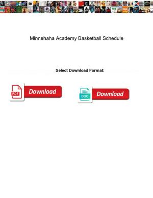 Minnehaha Academy Basketball Schedule