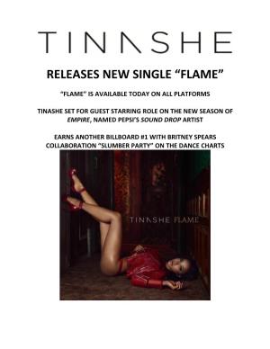 Tinashe Flame Release