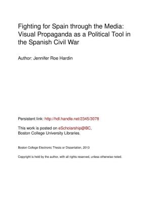 Visual Propaganda As a Political Tool in the Spanish Civil War