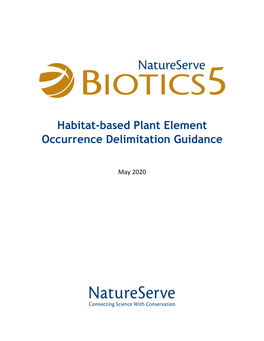 Habitat-Based Plant Element Occurrence Delimitation Guidance