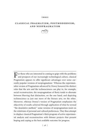 Classical Pragmatism, Postmodernism, and Neopragmatism 