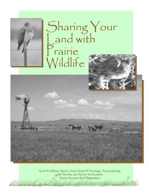 Sharing Your Land with Prairie Wildlife
