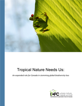 Tropical Nature Needs Us: an Expanded Role for Canada in Stemming Global Biodiversity Loss
