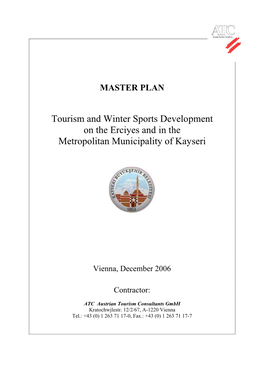 Tourism and Winter Sports Development on the Erciyes and in the Metropolitan Municipality of Kayseri