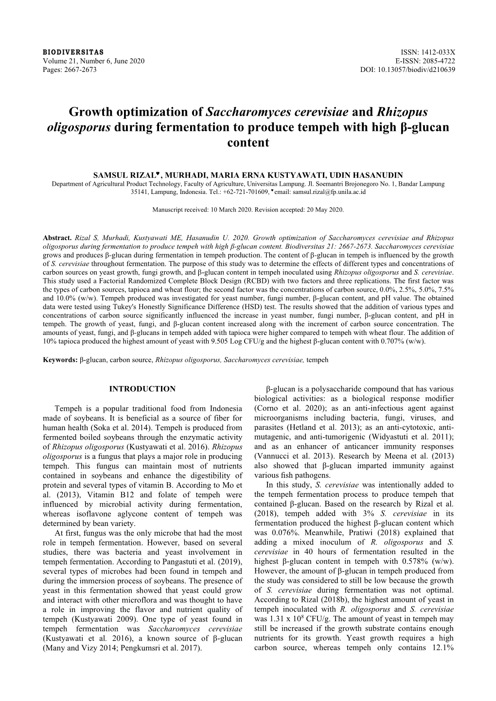 Growth Optimization of Saccharomyces Cerevisiae and Rhizopus Oligosporus During Fermentation to Produce Tempeh with High Β-Glucan Content