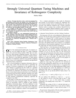 STRONGLY UNIVERSAL QUANTUM TURING MACHINES and INVARIANCE of KOLMOGOROV COMPLEXITY (AUGUST 11, 2007) 2 Such That the Aforementioned Halting Conditions Are Satisﬁed
