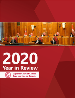 Year in Review Supreme Court of Canada Cour Suprême Du Canada Find the Supreme Court of Canada Online