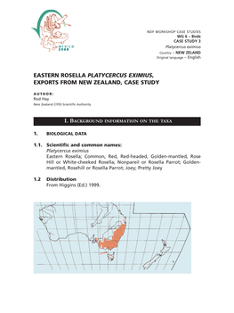 Eastern Rosella Platycercus Eximius, Exports from New Zealand, Case Study