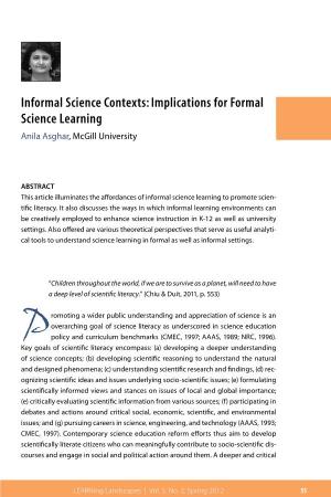 Implications for Formal Science Learning Anila Asghar, Mcgill University