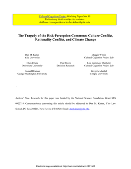 The Tragedy of the Risk-Perception Commons: Culture Conflict, Rationality Conflict, and Climate Change