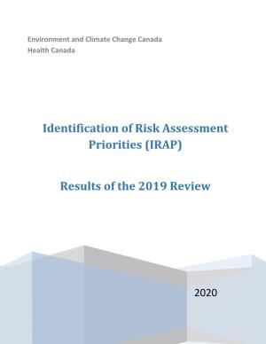 Identification of Risk Assessment Priorities (IRAP) Results of the 2019