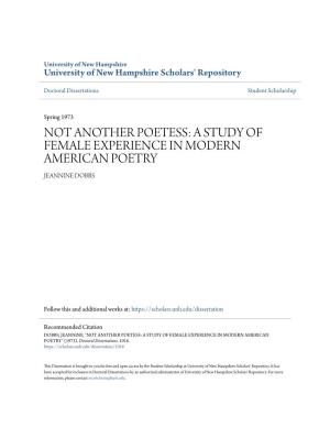 A Study of Female Experience in Modern American Poetry Jeannine Dobbs