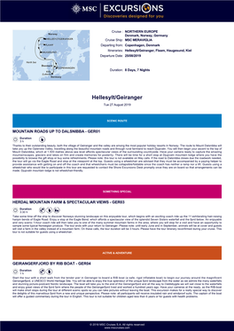 Hellesylt/Geiranger, Flaam, Haugesund, Kiel Departure Date: 25/08/2019