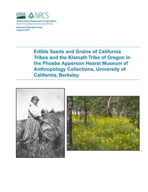 Edible Seeds and Grains of California Tribes
