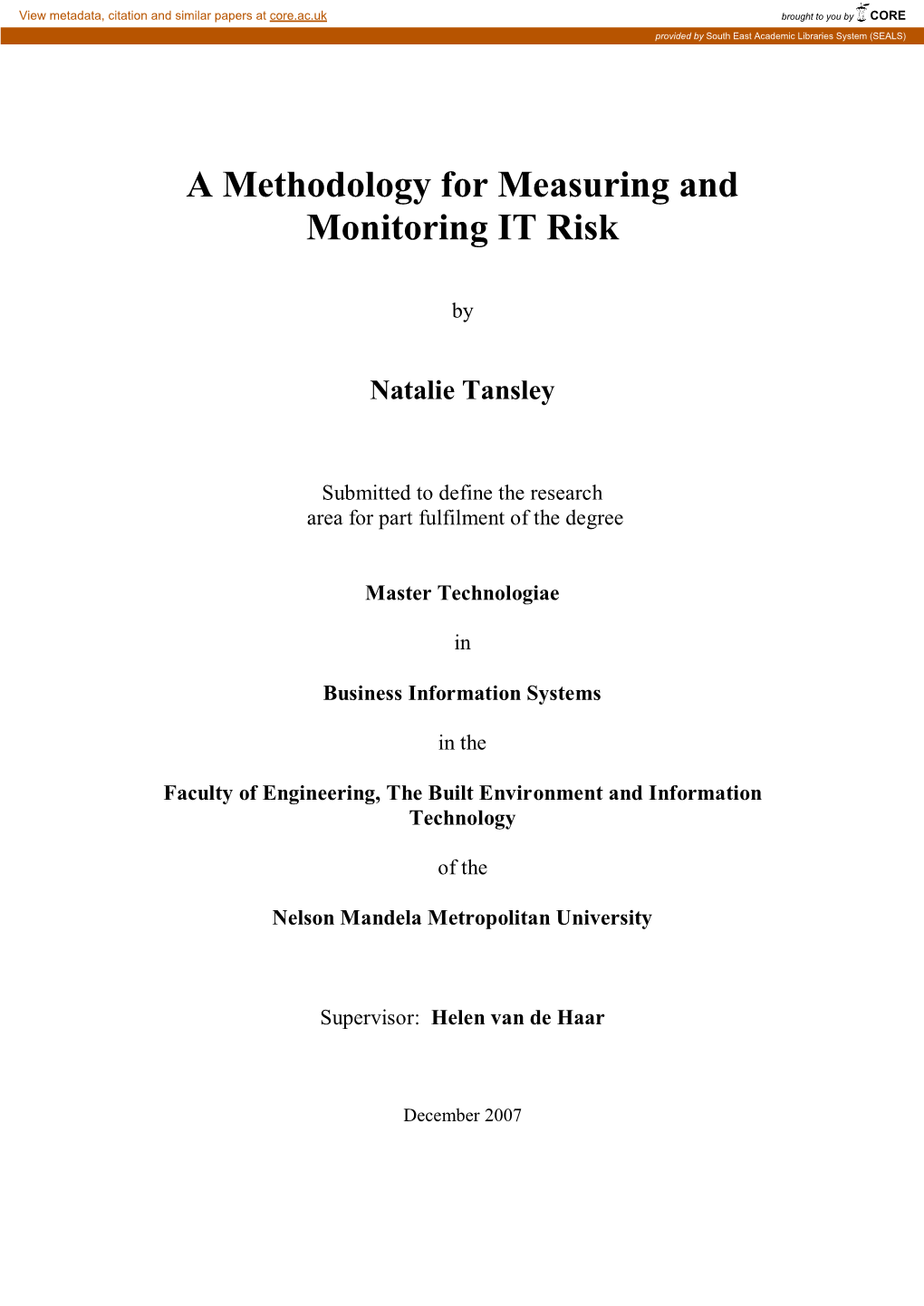 A Methodology for Measuring and Monitoring IT Risk