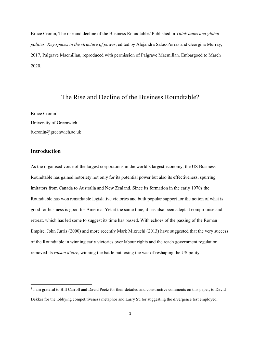 The Rise and Decline of the Business Roundtable? Published in Think Tanks and Global