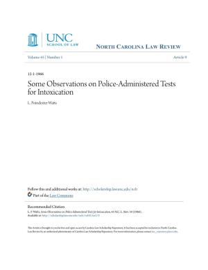 Some Observations on Police-Administered Tests for Intoxication L