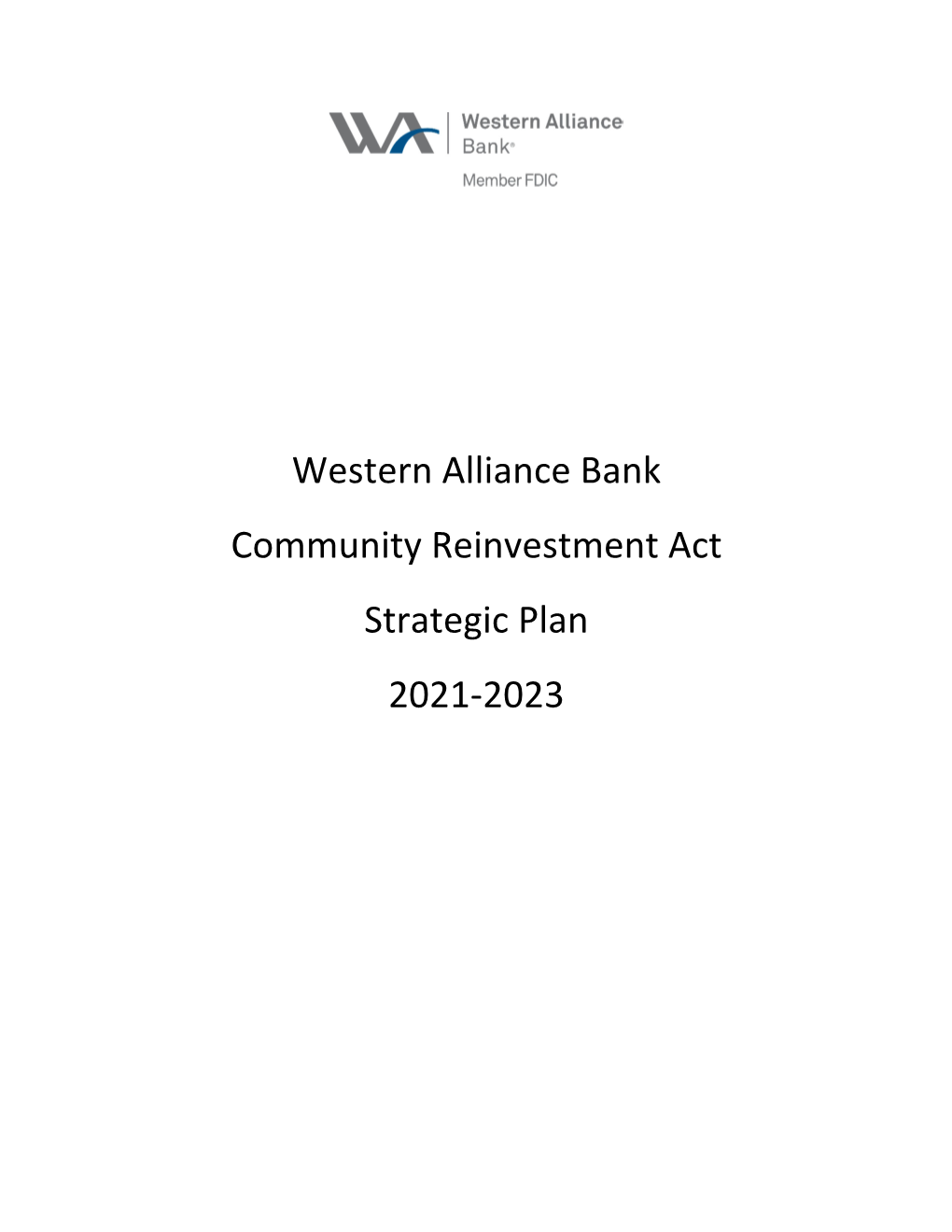 Western Alliance Bank Community Reinvestment Act Strategic Plan