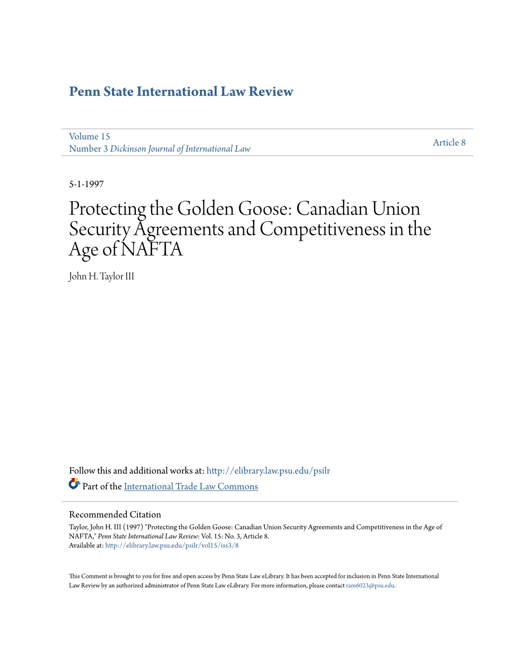 Canadian Union Security Agreements and Competitiveness in the Age of NAFTA John H