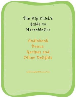 The Hip Chick's Guide to Macrobiotics Audiobook Bonus: Recipes