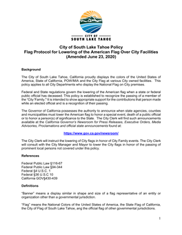 City of South Lake Tahoe Policy Flag Protocol for Lowering of the American Flag Over City Facilities (Amended June 23, 2020)