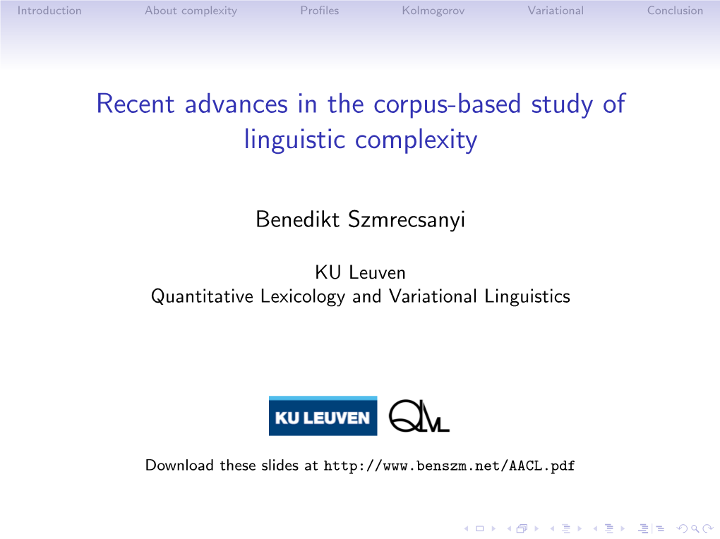 Recent Advances in the Corpus-Based Study of Linguistic Complexity