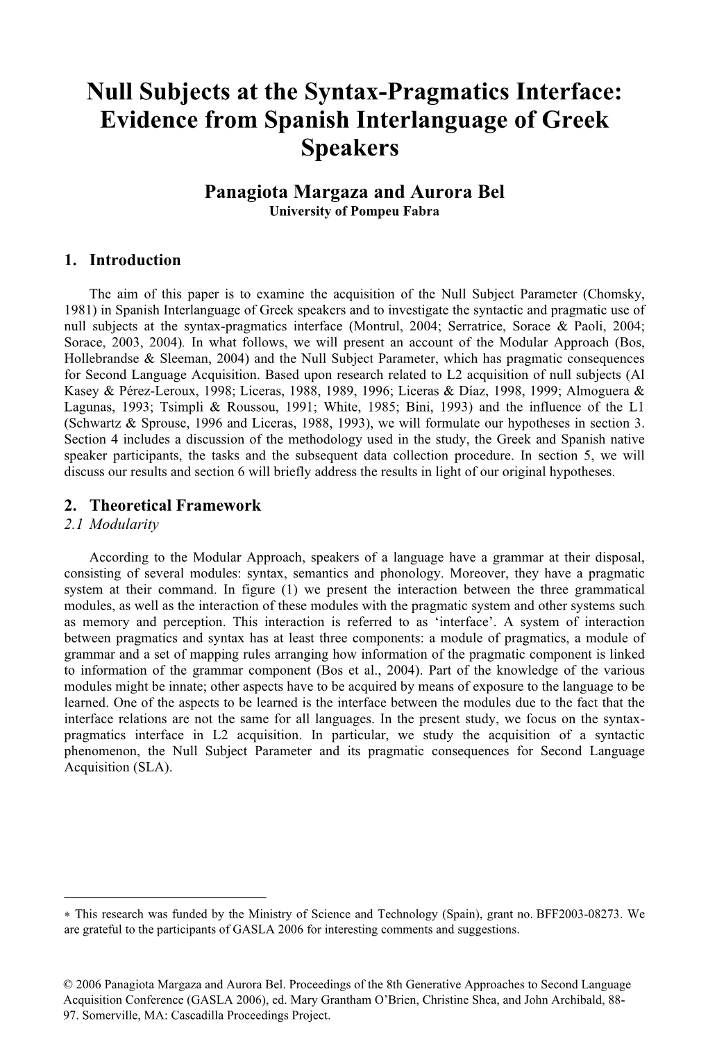 Null Subjects at the Syntax-Pragmatics Interface: Evidence from Spanish Interlanguage of Greek Speakers