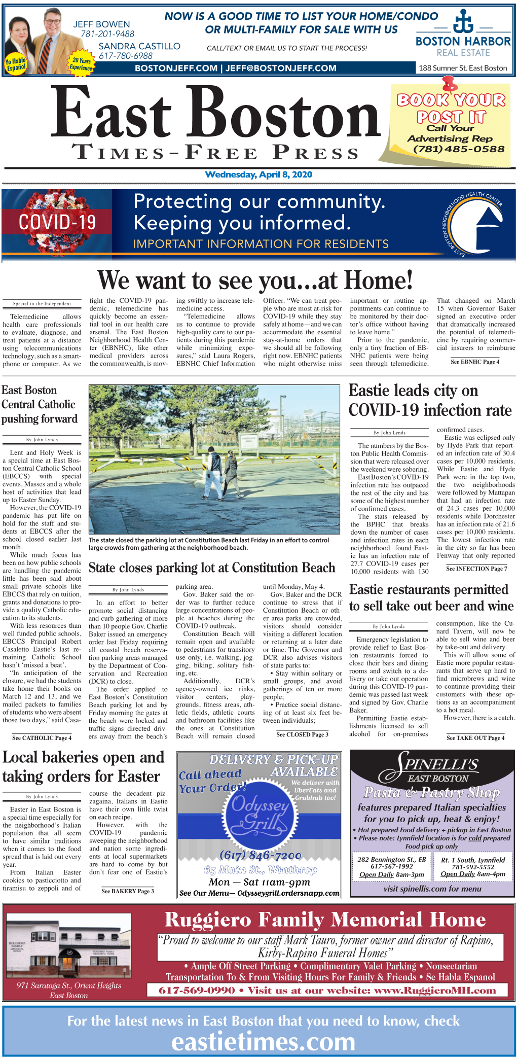 Eastietimes.Com Page 2 the EAST BOSTON TIMES-FREE PRESS Wednesday, April 8, 2020 Baker and Walsh Announce Stricter Measures; New Funds for COVID-19 Relief