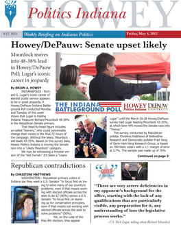 Senate Upset Likely Mourdock Moves Into 48-38% Lead in Howey/Depauw Poll; Lugar’S Iconic Career in Jeopardy by BRIAN A