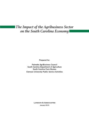 The Impact of the Agribusiness Sector on the South Carolina Economy
