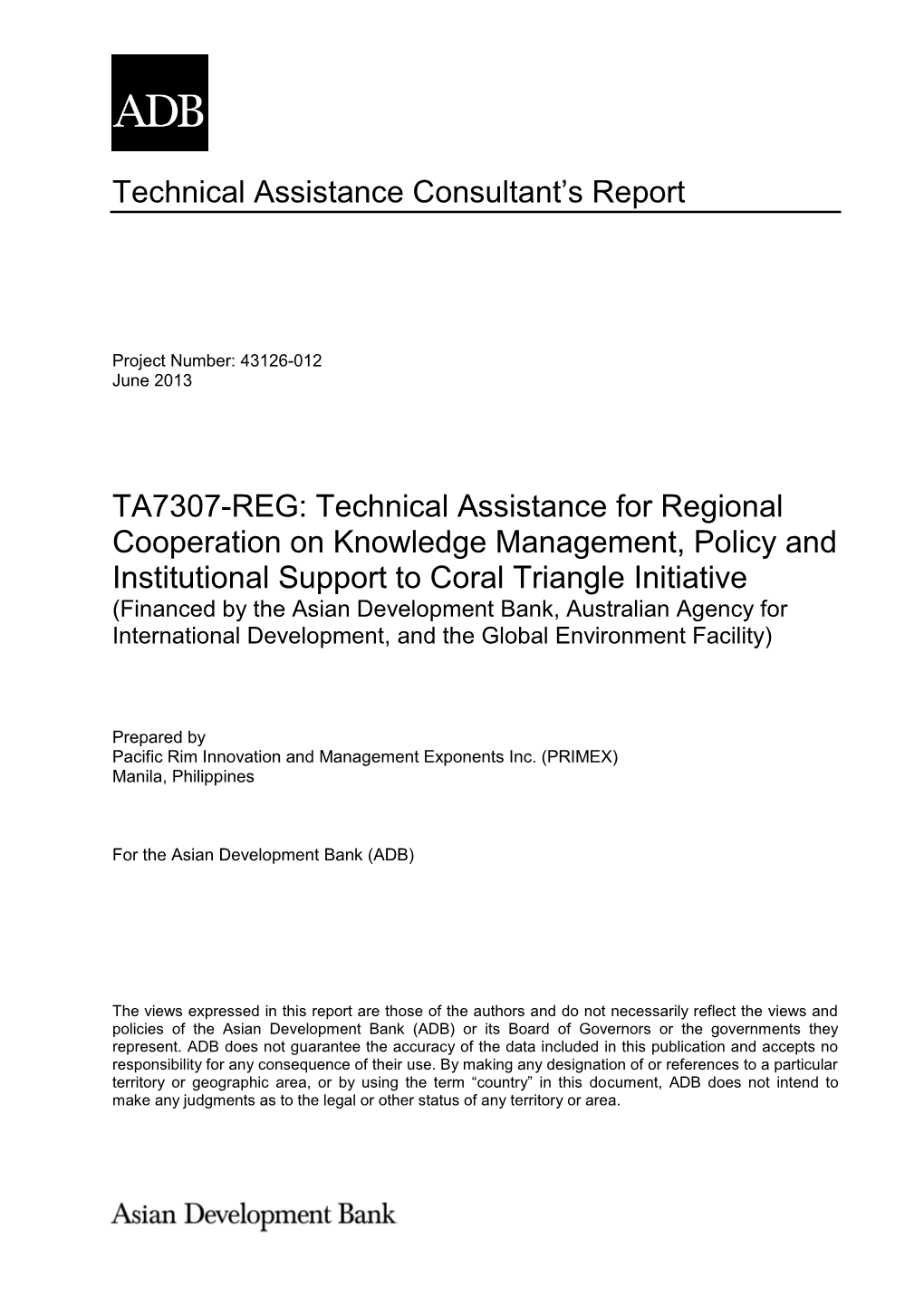 Technical Assistance Consultant's Report TA7307-REG