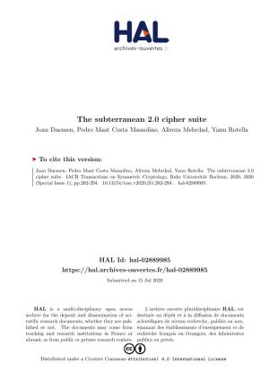 The Subterranean 2.0 Cipher Suite Joan Daemen, Pedro Maat Costa Massolino, Alireza Mehrdad, Yann Rotella