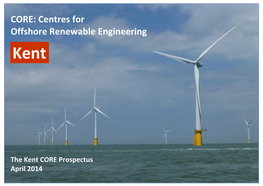 CORE: Centres for Offshore Renewable Engineering