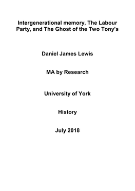 Intergenerational Memory, the Labour Party, and the Ghost of the Two Tony’S
