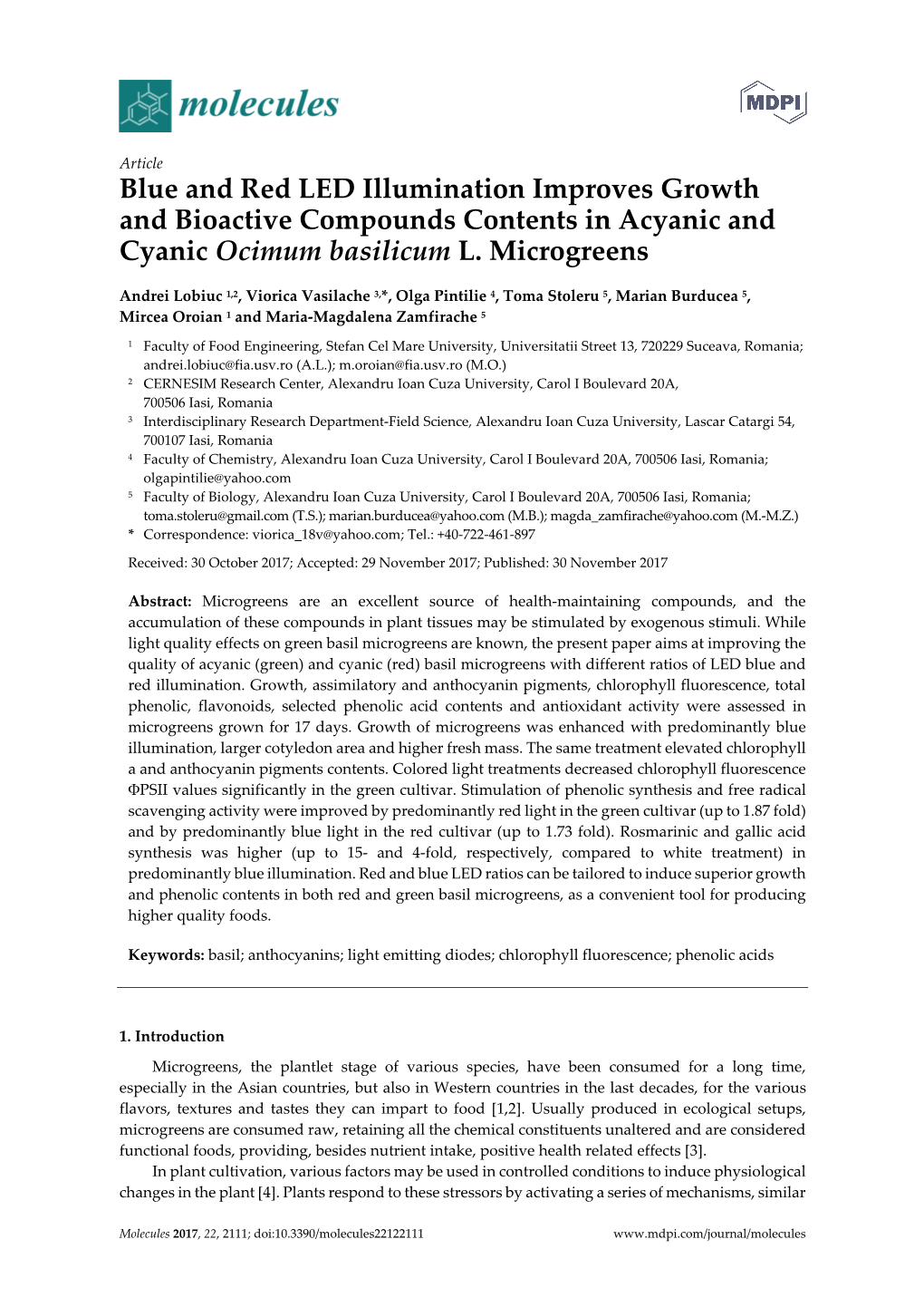 Blue and Red LED Illumination Improves Growth and Bioactive Compounds Contents in Acyanic and Cyanic Ocimum Basilicum L