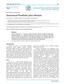 Gonococcal Prosthetic Joint Infection Ian Gassiep1, 2, Bradley Gilpin2, 3, Joel Douglas1, David Siebert1, 2