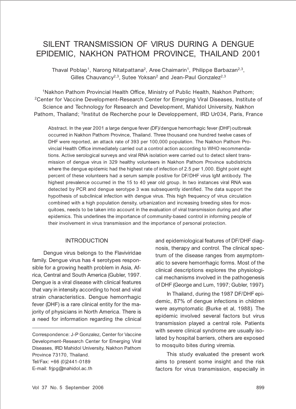 Silent Transmission of Virus During a Dengue Epidemic, Nakhon Pathom Province, Thailand 2001