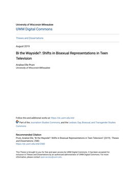 Bi the Wayside?: Shifts in Bisexual Representations in Teen Television