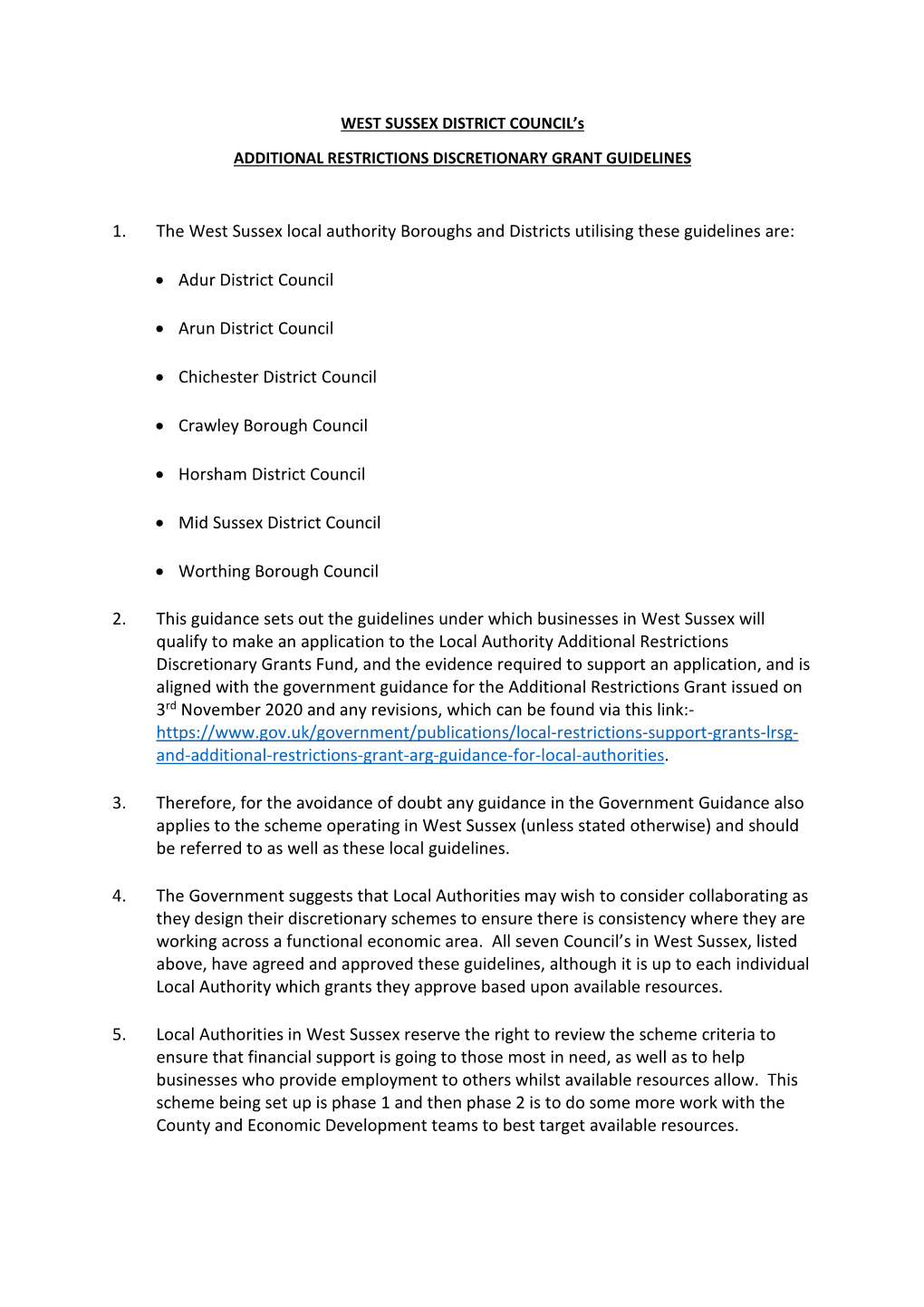 Additional Restrictions Discretionary Grant Guidelines