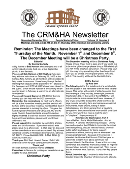 November/December 2001 Dennis Moriarty/Editor Volume 10 Number 6 Meetings Are Held at 7:30 PM on the 1St Thursday of the Month at the Central SC Library