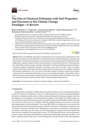 The Fate of Chemical Pollutants with Soil Properties and Processes in the Climate Change Paradigm—A Review