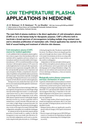 Low Temperature Plasma Applications in Medicine