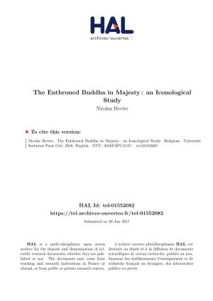 The Enthroned Buddha in Majesty: an Iconological Study