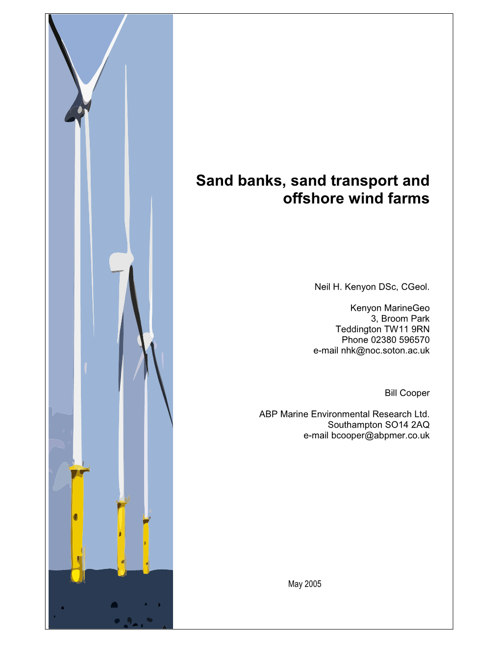 Sand Banks, Sand Transport and Offshore Wind Farms